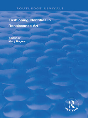 cover image of Fashioning Identities in Renaissance Art